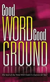 Good Word Good Ground by TD Jakes-DVD